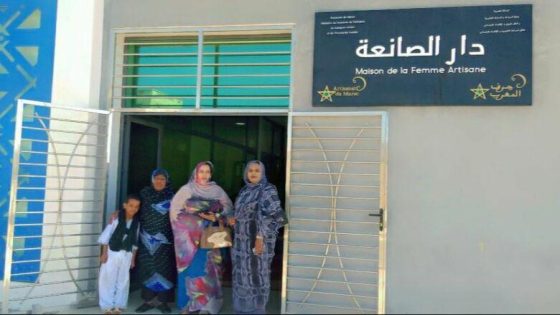 “دار الصانعة” بالداخلة .. نموذج رائد لدعم المرأة الحرفية وتنمية الاقتصاد الاجتماعي